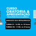 Curso de Oratória promete ajudar a falar em público