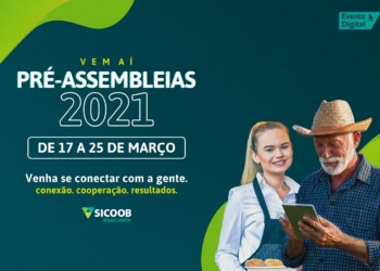 Sicoob MaxiCrédito lança Pré-assembleias 2021 em formato digital com campanha de doações