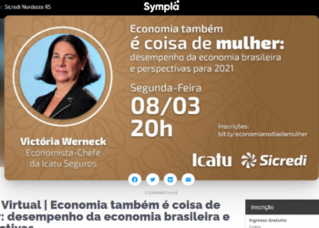 Sicredi realiza palestra sobre perspectivas da econômica para 2021 em comemoração ao Dia da Mulher