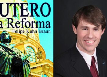 Felipe Kuhn Braun lança o livro Lutero e a Reforma