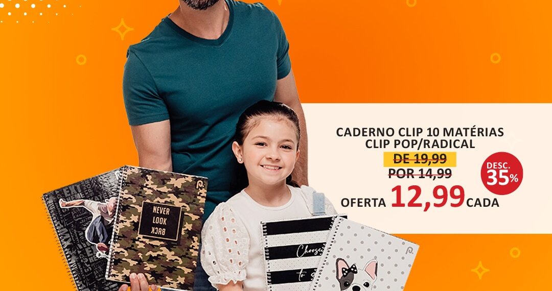 Guia Volta às Aulas: Materiais escolares você encontra na Clip