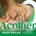 Grupo Krause lança Projeto Acolher